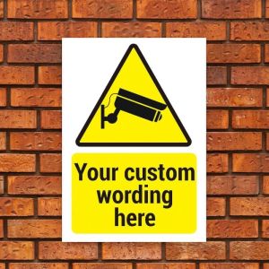 CCTV Image and A Customised Warning Message Sign, Tough Durable Rust-Free Weatherproof PVC Sign for Indoor and Outdoor Use, 297mm x 210mm. No 008
