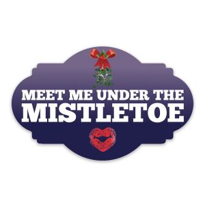 'Meet Me Under The Mistletoe' Xmas UV Printed Word Board Photo Booth Sign Prop