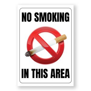 No Smoking In This Area Warning Sign - Durable, Rust-Free, Weatherproof PVC - Indoor & Outdoor Use - No.137, 138, 139