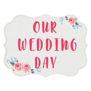 'Our Wedding Day' Vintage UV Printed Word Board Photo Booth Sign Prop