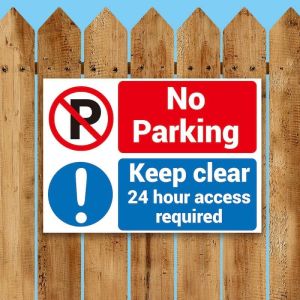 No Parking, Keep Clear, 24 Hour Access Required, Waterproof PVC Sign 297mm x 210mm. 001