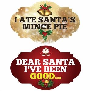 I Ate Santa’s Mince Pie & Dear Santa I’ve Been Good, Double-Sided Xmas Photo Booth Word Board Signs