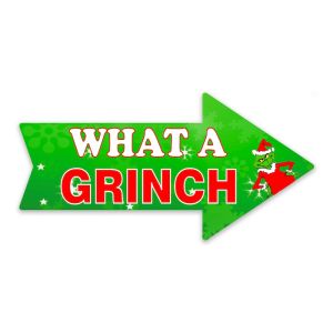 'What A Grinch' Xmas Arrow UV Printed Word Board Photo Booth Sign Prop