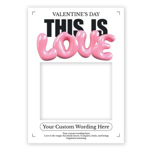 CUSTOM White & Pink Bold Valentine's Day Fully Printed Posing Frame– No. 077